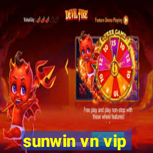 sunwin vn vip