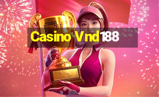 Casino Vnd188