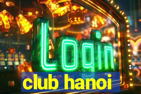 club hanoi