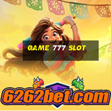 game 777 slot