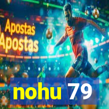 nohu 79