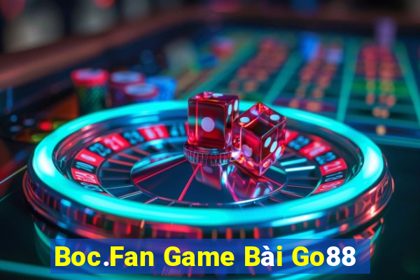 Boc.Fan Game Bài Go88