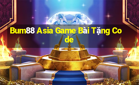 Bum88 Asia Game Bài Tặng Code