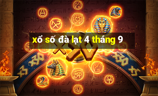 xổ số đà lạt 4 tháng 9