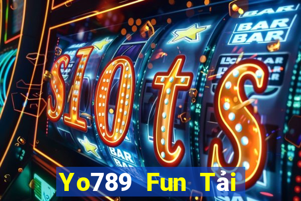 Yo789 Fun Tải Game Bài Nhất Vip