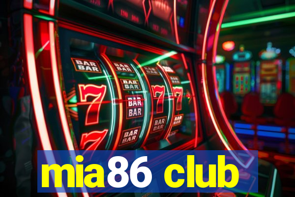 mia86 club