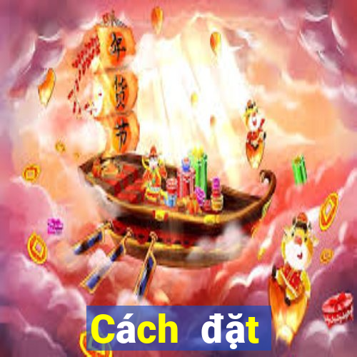 Cách đặt cược XSLD ngày 21