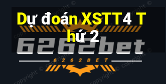 Dự đoán XSTT4 Thứ 2