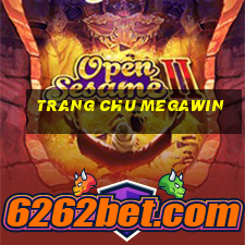 trang chu megawin