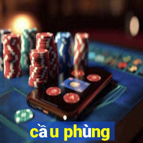 cầu phùng