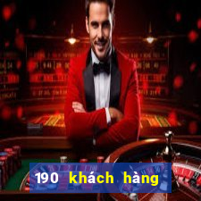 190 khách hàng xổ số