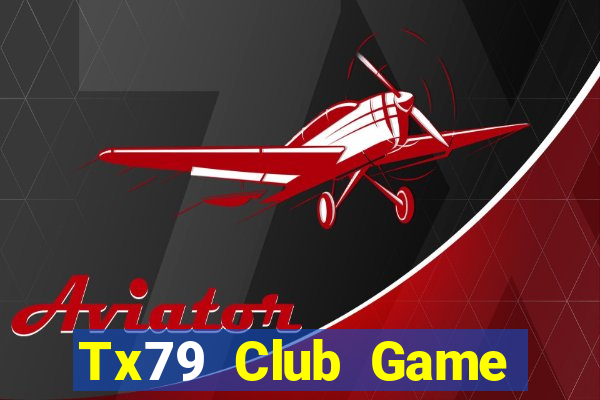 Tx79 Club Game Bài Cf68