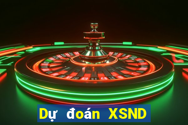 Dự đoán XSND Thứ 4