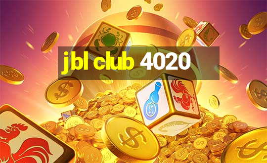 jbl club 4020