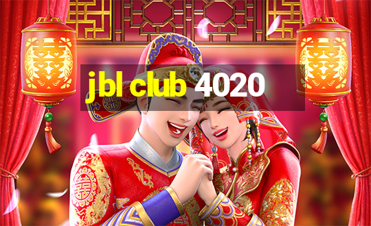 jbl club 4020