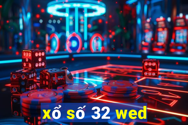 xổ số 32 wed