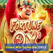 Game Win Game Bài 2022