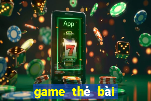 game thẻ bài theo lượt