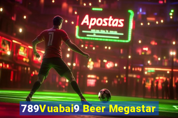 789Vuabai9 Beer Megastar