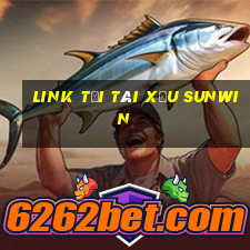 Link tải tài xỉu Sunwin