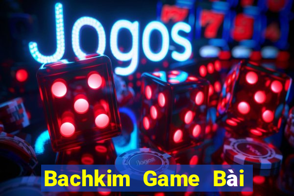 Bachkim Game Bài Mèo Nổ