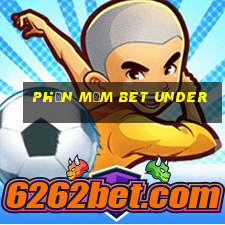 phần mềm bet under