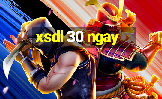 xsdl 30 ngay