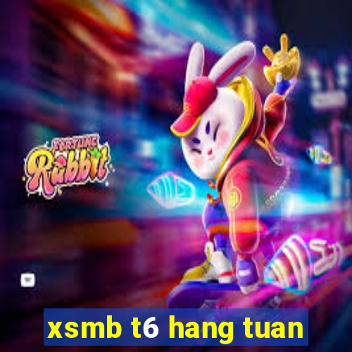 xsmb t6 hang tuan