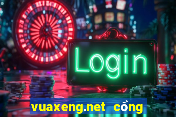 vuaxeng.net cổng game bài nổ hũ