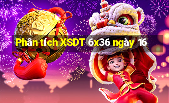 Phân tích XSDT 6x36 ngày 16