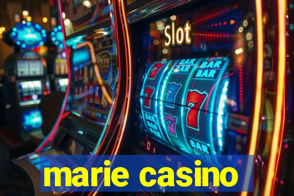 marie casino