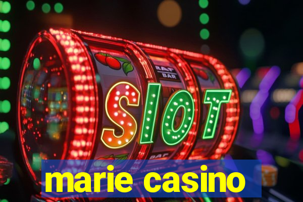 marie casino