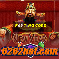 F69 Tặng Code