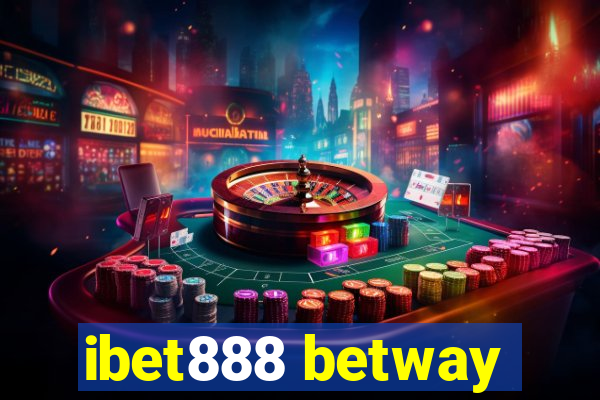 ibet888 betway