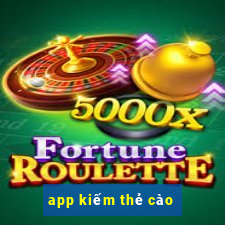 app kiếm thẻ cào