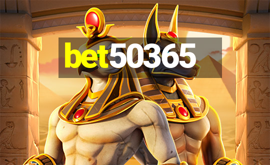 bet50365