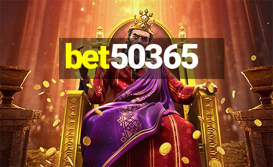 bet50365