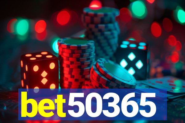 bet50365