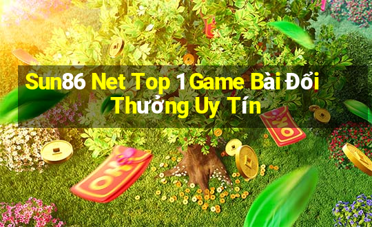 Sun86 Net Top 1 Game Bài Đổi Thưởng Uy Tín