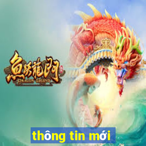 thông tin mới