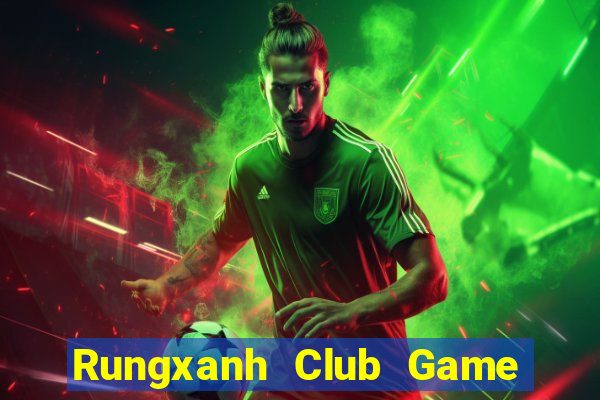 Rungxanh Club Game Bài V52