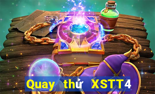 Quay thử XSTT4 Thứ 3