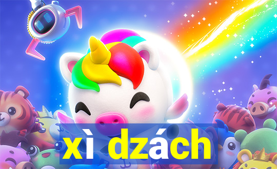 xì dzách