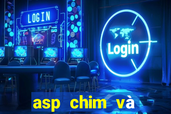 asp chim và động vật