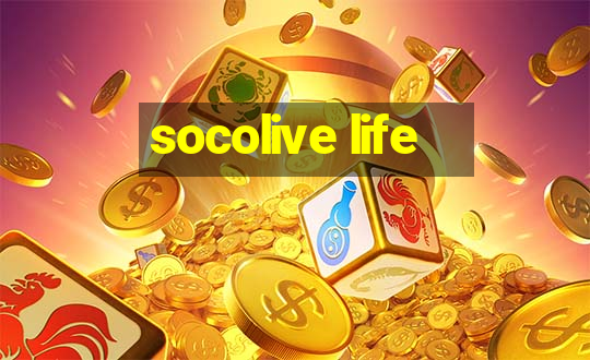 socolive life