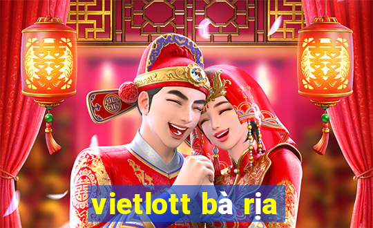 vietlott bà rịa