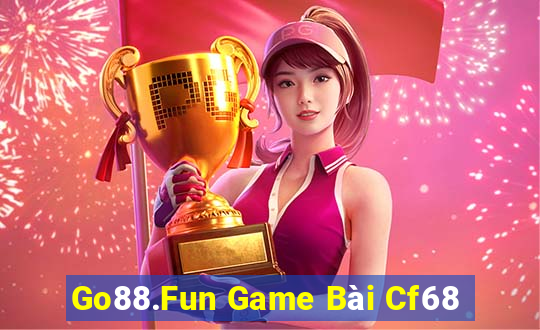 Go88.Fun Game Bài Cf68