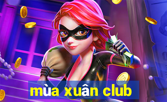 mùa xuân club