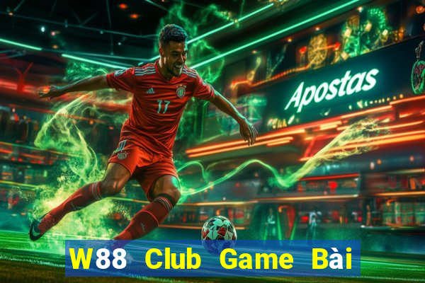 W88 Club Game Bài Online Hay