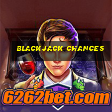 blackjack chances